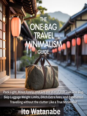 cover image of The One-Bag Travel Minimalism Guide